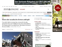 Bild zum Artikel: Gaza: 
			  Wenn die israelische Armee anklopft