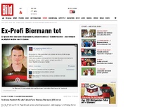 Bild zum Artikel: Im Alter von 33 Jahren - Ex-Profi Biermann tot