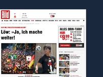 Bild zum Artikel: Weltmeistertrainer bleibt - Löw: „Ja, ich mache weiter“