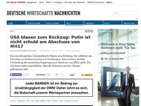 Bild zum Artikel: USA blasen zum Rückzug: Putin ist nicht schuld am Abschuss von MH17