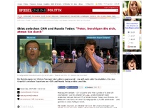 Bild zum Artikel: Eklat zwischen CNN und Russia Today: 'Peter, beruhigen Sie sich, atmen Sie durch'