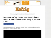 Bild zum Artikel: Den ganzen Tag hat er sein Handy in der Hand. Und dann macht es Peng in seinem Kopf.