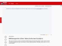 Bild zum Artikel: Keine Satire! - Militärexperten sicher: Aliens bedrohen Russland