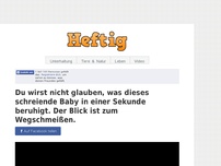 Bild zum Artikel: Du wirst nicht glauben, was dieses schreiende Baby in einer Sekunde beruhigt. Der Blick ist zum...