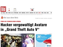 Bild zum Artikel: Cyber-Sex-Terror - Hacker vergewaltigt Avatare in „GTA V“
