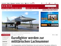 Bild zum Artikel: Eurofighter werden zur militärischen Lachnummer