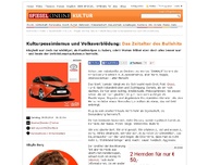 Bild zum Artikel: Kulturpessimismus und Volksverblödung: Das Zeitalter des Bullshits