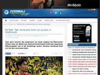 Bild zum Artikel: Perfekt: Der verlorene Sohn ist zurück in Dortmund