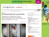 Bild zum Artikel: Tierquälerei: 
			  Die hässliche Seite der Luxusindustrie