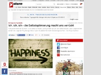 Bild zum Artikel: Interview: Der Psychokult und seine Folgen: Ich, ich, ich - die Selbstoptimierung macht uns verrückt