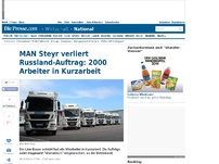 Bild zum Artikel: MAN Steyr verliert Russland-Auftrag: 2000 Arbeiter in Kurzarbeit