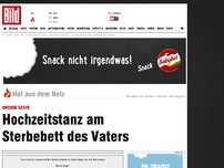 Bild zum Artikel: Große Geste - Hochzeitstanz am Sterbebett des Vaters