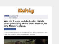 Bild zum Artikel: Was die 2 Jungs und die beiden Mädels alles gleichzeitig miteinander machen ist eine...