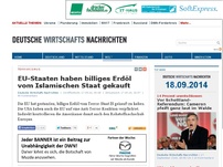 Bild zum Artikel: EU-Staaten haben billiges Erdöl vom Islamischen Staat gekauft