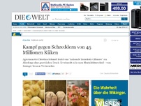 Bild zum Artikel: Tierschutz: Kampf gegen Schreddern von 45 Millionen Küken