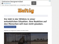 Bild zum Artikel: Sie lebt in der Wildnis in einer entsetzlichen Situation. Ihre Reaktion auf den Menschen will...