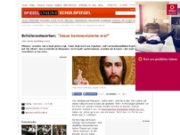 Bild zum Artikel: Schülerantworten: 'Jesus kommunizierte oral'