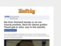 Bild zum Artikel: Bei ihrer Hochzeit konnte er sie nur traurig ansehen. Doch für diesen großen Traum gab er alles,...