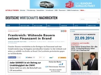 Bild zum Artikel: Frankreich: Wütende Bauern setzen Finanzamt in Brand