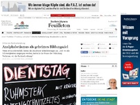 Bild zum Artikel: Schlechte Rechtschreibung: Analphabetismus als geheimes Bildungsziel