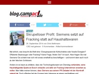 Bild zum Artikel: Skrupelloser Profit: Siemens setzt auf Fracking statt auf Haushaltswaren