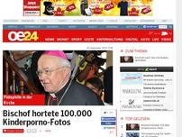Bild zum Artikel: Bischof hortete 100.000 Kinderporno-Fotos
