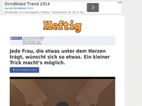 Bild zum Artikel: Jede Frau, die etwas unter dem Herzen trägt, wünscht sich so etwas. Ein kleiner Trick macht’s...