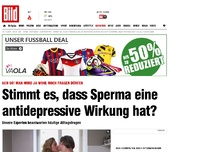 Bild zum Artikel: Fragen an Experten - Hat Sperma wirklich antidepressive Wirkung?