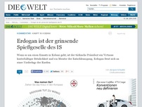 Bild zum Artikel: Kampf in Kobani: Erdogan ist der grinsende Spießgeselle des IS