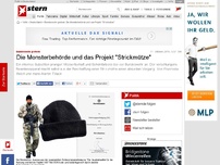 Bild zum Artikel: Bundeswehr grotesk: Die Monsterbehörde und das Projekt 'Strickmütze'
