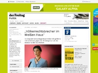 Bild zum Artikel: Im Gespräch | „Völkerrechtsbrecher im Weißen Haus“