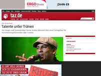 Bild zum Artikel: Die Wahrheit: Talente unter Tränen