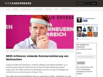 Bild zum Artikel: NEOS kritisieren sinkende Kommerzialisierung von Weihnachten