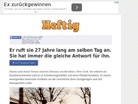 Bild zum Artikel: Er ruft sie 27 Jahre lang am selben Tag an. Sie hat immer die gleiche Antwort für ihn.