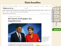 Bild zum Artikel: Brasilien: Mit letzter Kraft gegen das Papasöhnchen