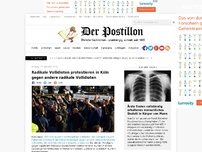 Bild zum Artikel: Radikale Vollidioten protestieren in Köln gegen andere radikale Vollidioten