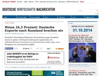 Bild zum Artikel: Minus 26,3 Prozent: Deutsche Exporte nach Russland brechen ein