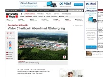 Bild zum Artikel: Russischer Milliardär: Viktor Charitonin übernimmt Nürburgring