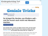 Bild zum Artikel: So kriegst Du Horden von Kindern satt – und Du musst noch nicht mal Abwasch machen.