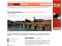 Bild zum Artikel: Sprengstoff-Abrüstung: Schweiz entfernt TNT aus Brücke zu Deutschland