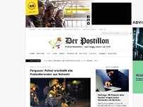 Bild zum Artikel: Ferguson: Polizei erschießt alle Protestierenden aus Notwehr