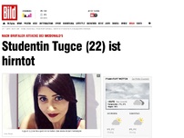 Bild zum Artikel: Nach brutaler Attacke - Studentin Tugce (22) ist hirntot