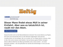 Bild zum Artikel: Dieser Mann findet etwas Müll in seiner Einfahrt. Aber was es tatsächlich ist, raubt mir dem Atem.