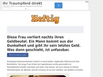 Bild zum Artikel: Diese Frau verliert nachts ihren Geldbeutel. Ein Mann kommt aus der Dunkelheit und gibt ihr sein...