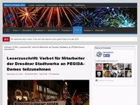 Bild zum Artikel: Leserzuschrift: Verbot für Mitarbeiter der Dresdner Stadtwerke an PEGIDA-Demos teilzunehmen