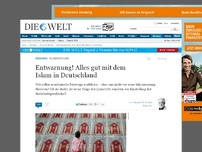 Bild zum Artikel: Islamisierung: Entwarnung! Alles gut mit dem Islam in Deutschland