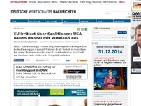 Bild zum Artikel: EU irritiert über Sanktionen: USA bauen Handel mit Russland aus