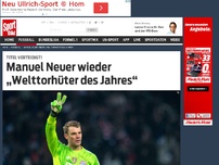 Bild zum Artikel: Neuer zum „Welttorhüter des Jahres“ gewählt Weltmeister und Bayern-Keeper Manuel Neuer hat sich zum zweiten Mal in Folge den Titel des „Welttorhüter des Jahres“ gesichert. »