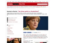Bild zum Artikel: Kanzlerin Merkel: 'Der Islam gehört zu Deutschland'