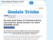 Bild zum Artikel: Oh mein Gott! Diese 25 Frühstücks-Tricks sind nicht nur genial sondern vor allem SUUUPER lecker.